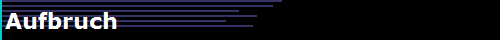 Aufbruch